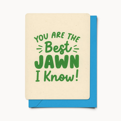 Best Jawn I Know - Card