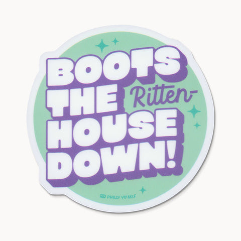 Boots the Rittenhouse Down - Sticker