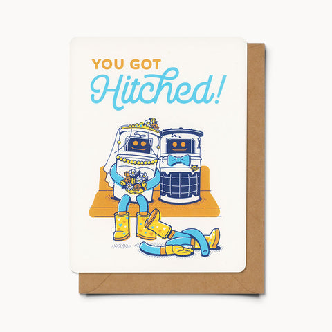 You Got Hitched - Card
