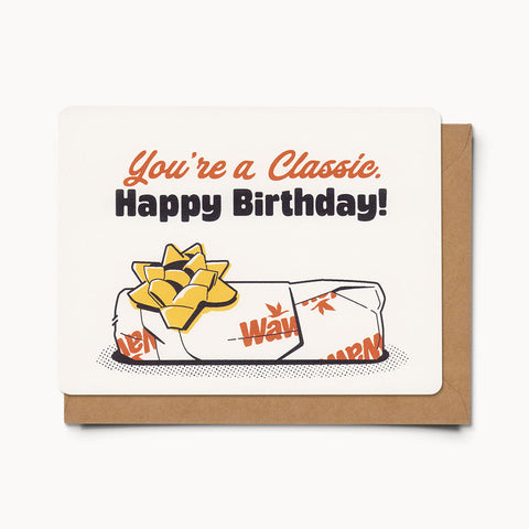 You're a Classic. Happy Birthday - Card