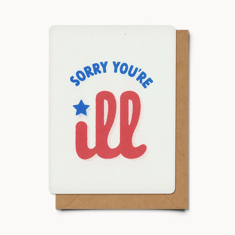 Sorry You're Ill - Card